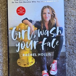 Girl Wash Your Face by Rachel Hollis (Hardcover)